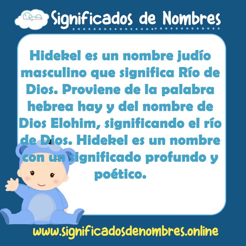Significado y origen del nombre Hidekel