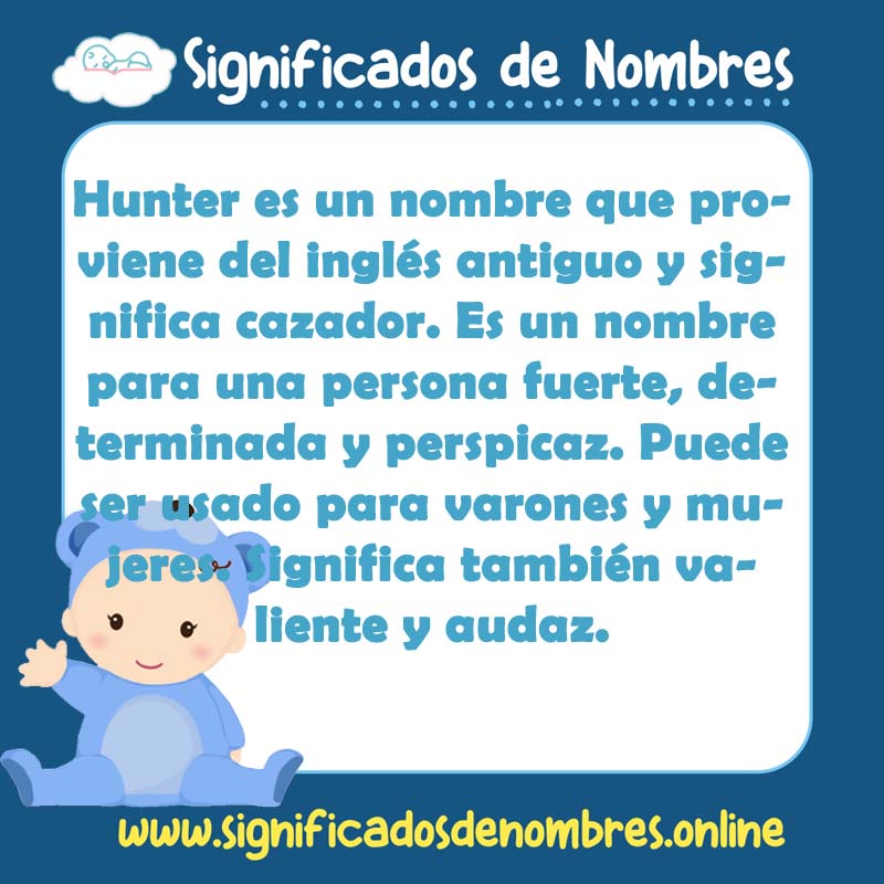 Significado y origen del nombre Hunter