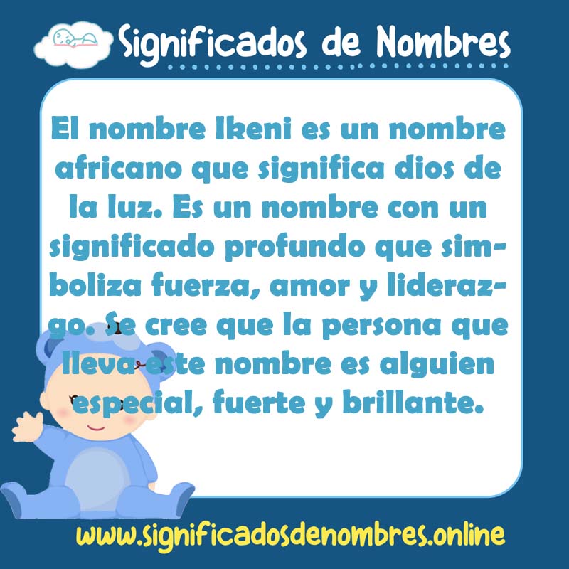 Significado y origen del nombre Ikeni