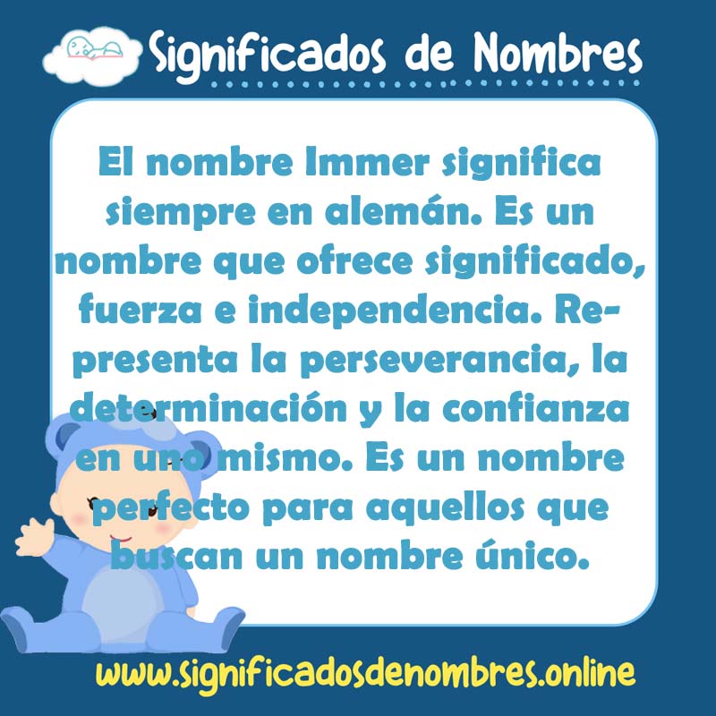 Significado y origen del nombre Immer