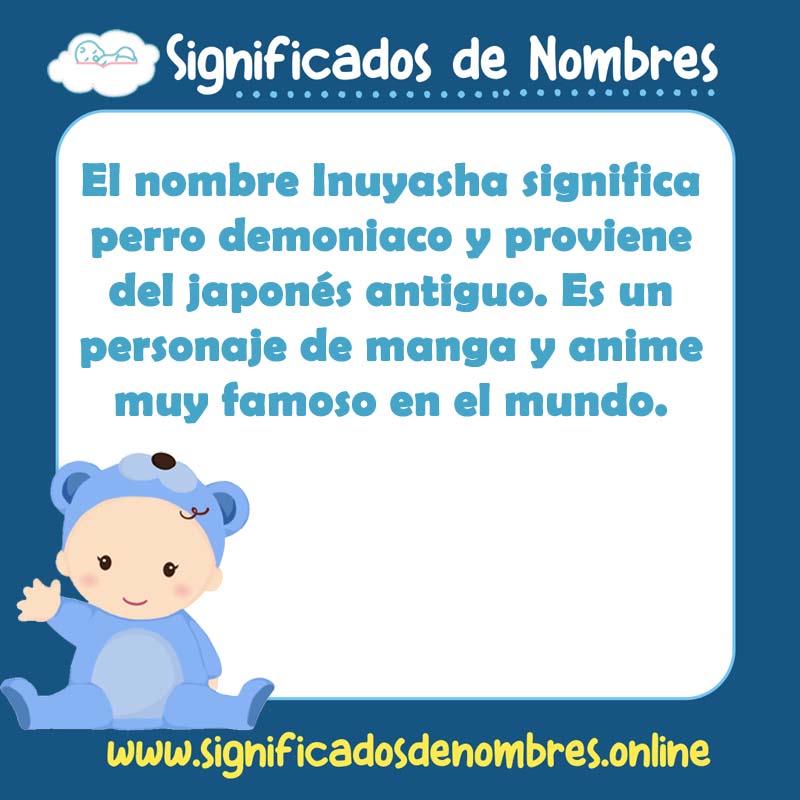 Significado y origen del nombre Inuyasha