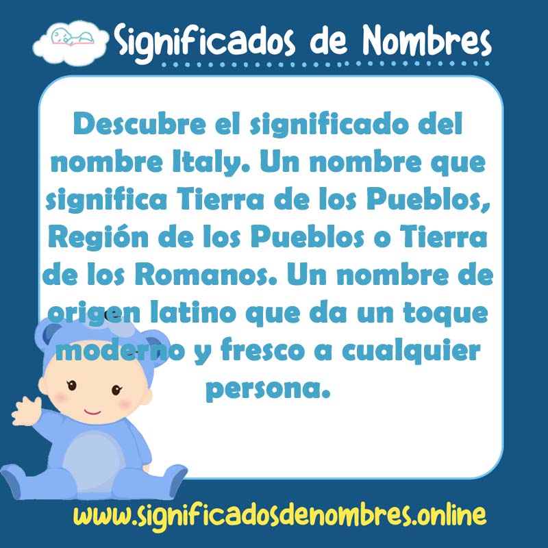 Significado y origen del nombre Italy