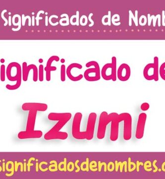 Significado de Izumi