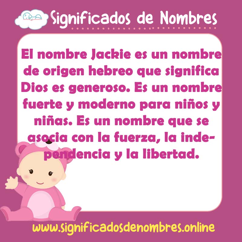 Significado y origen del nombre Jackie