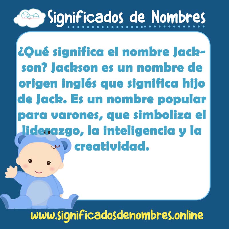 Significado y origen del nombre Jackson