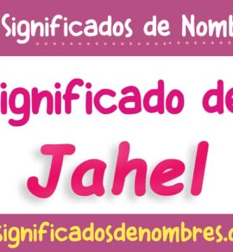 Significado de Jahel