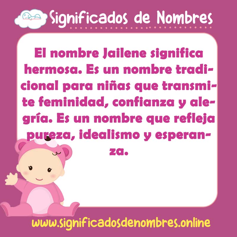 Significado y origen del nombre Jailene