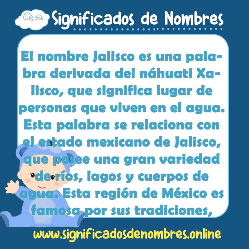 Significado y origen del nombre Jalisco