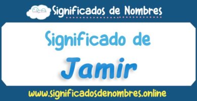 Significado de Jamir