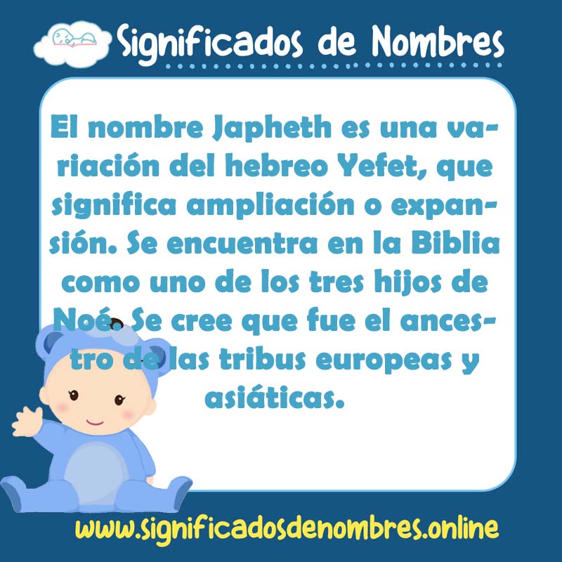 Significado y origen del nombre Japheth