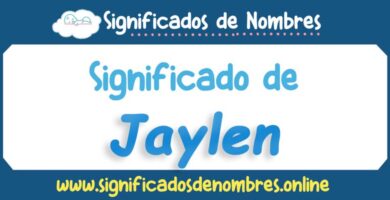 Significado de Jaylen