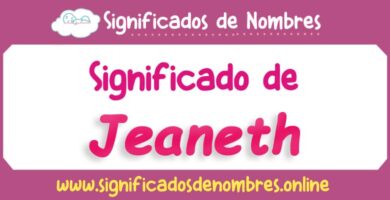 Significado de Jeaneth