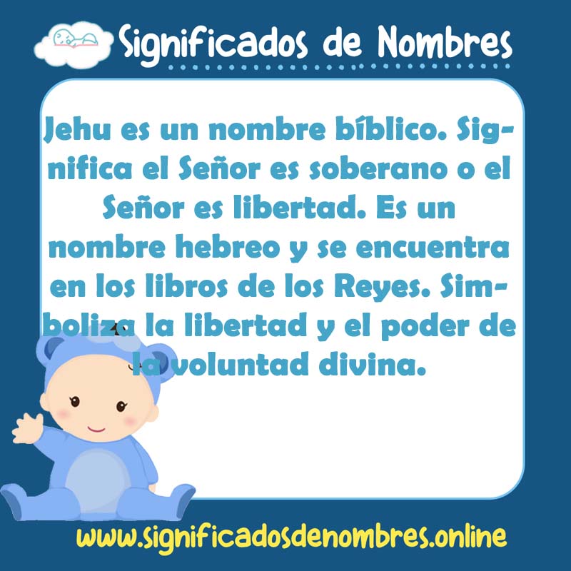 Significado y origen del nombre Jehu