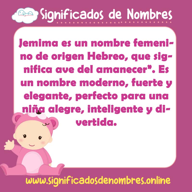 Significado y origen del nombre Jemima
