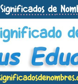 Significado de Jesus Eduardo