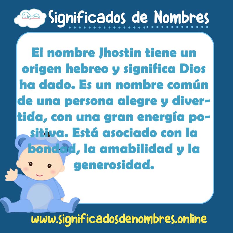 Significado y origen del nombre Jhostin