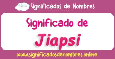 Significado de Jiapsi