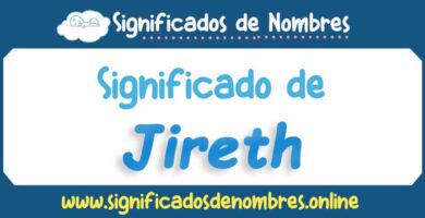 Significado de Jireth