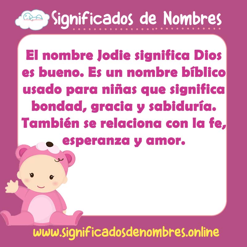 Significado y origen del nombre Jodie