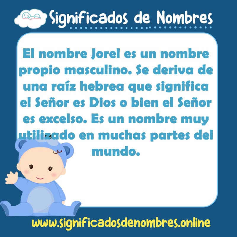 Significado y origen del nombre Jorel
