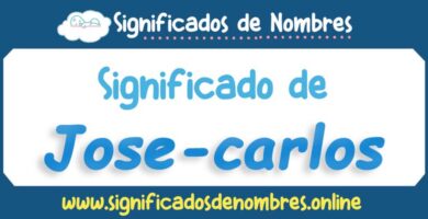 Significado de Jose Carlos