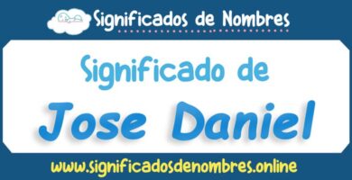 Significado de Jose Daniel