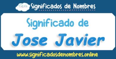 Significado de Jose Javier