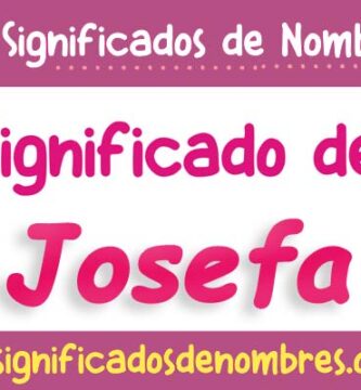 Significado de Josefa