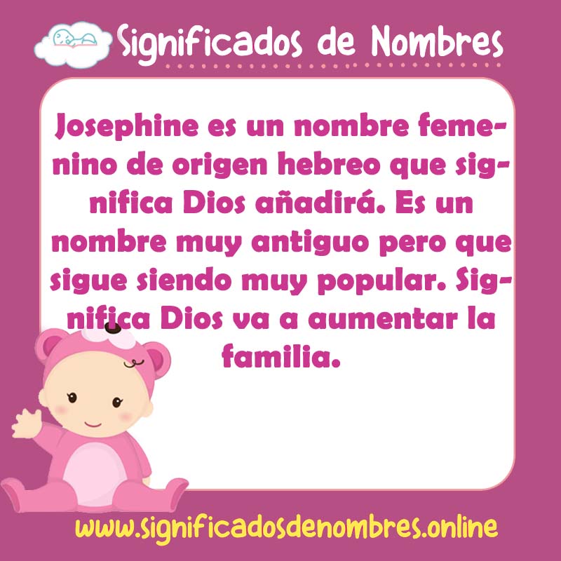 Significado y origen del nombre Josephine