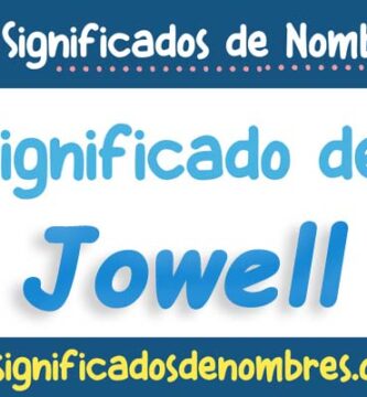 Significado de Jowell