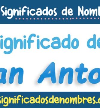 Significado de Juan Antonio