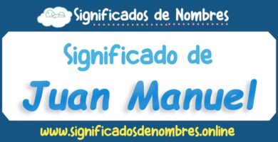 Significado de Juan Manuel