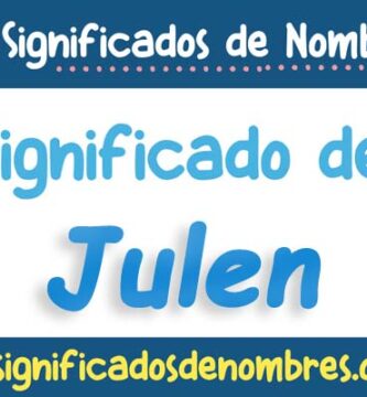 Significado de Julen
