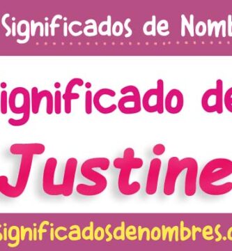 Significado de Justine