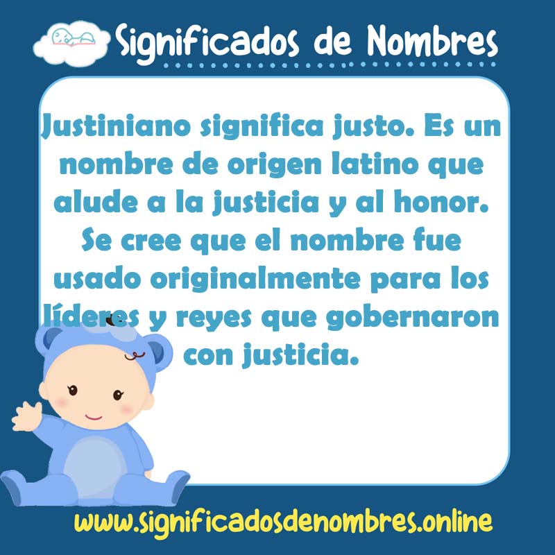 Significado y origen del nombre Justiniano