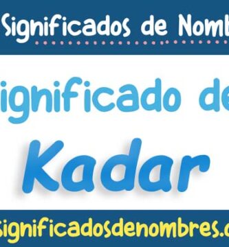 Significado de Kadar