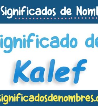 Significado de Kalef