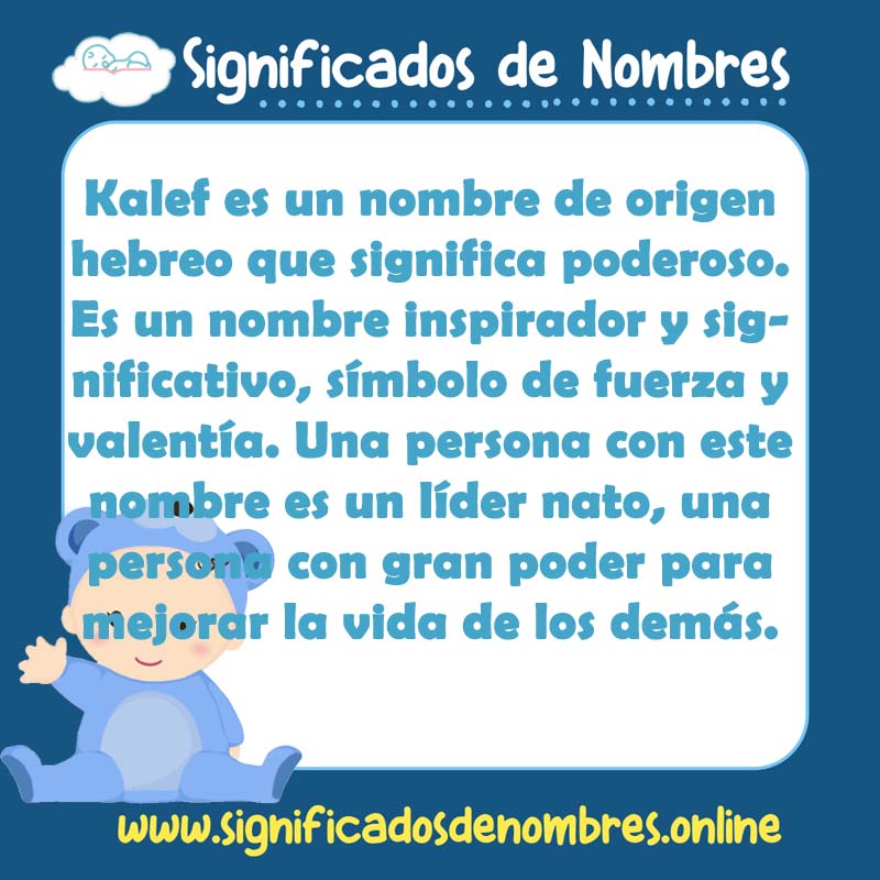 Significado y origen del nombre Kalef