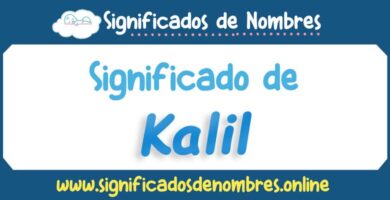 Significado de Kalil