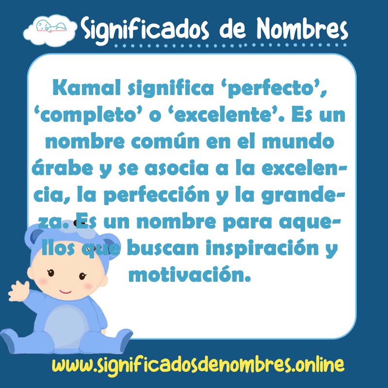 Significado y origen del nombre Kamal