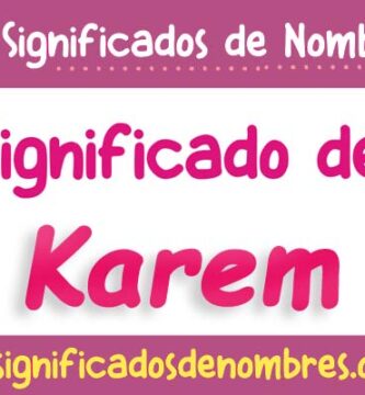 Significado de Karem
