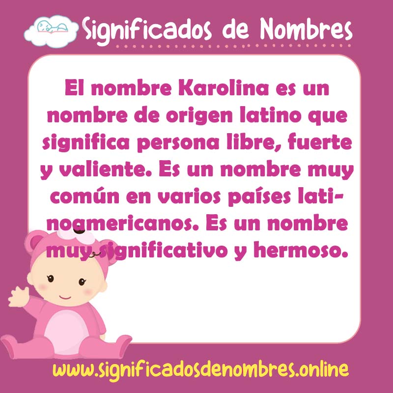 Significado y origen del nombre Karolina