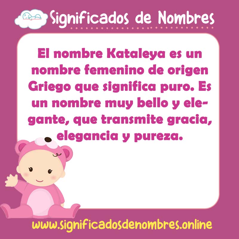 Significado y origen del nombre Kataleya
