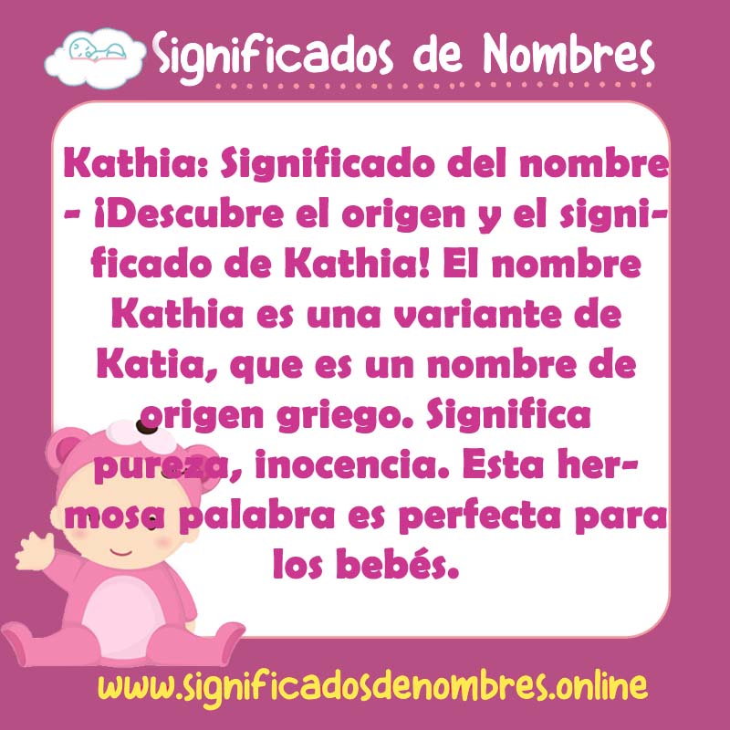 Significado y origen del nombre Kathia