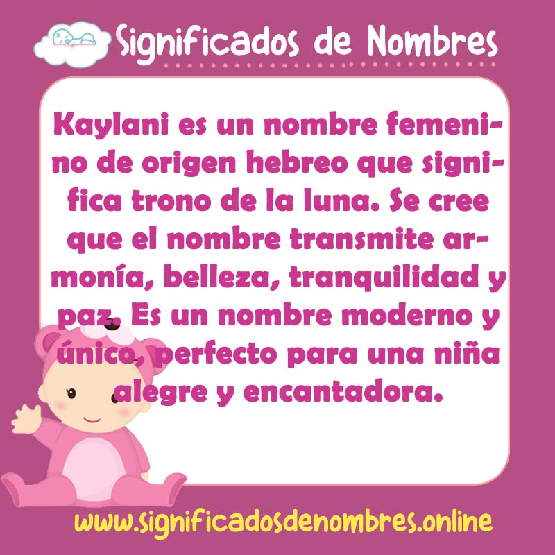 Significado y origen del nombre Kaylani