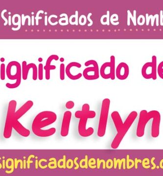 Significado de Keitlyn