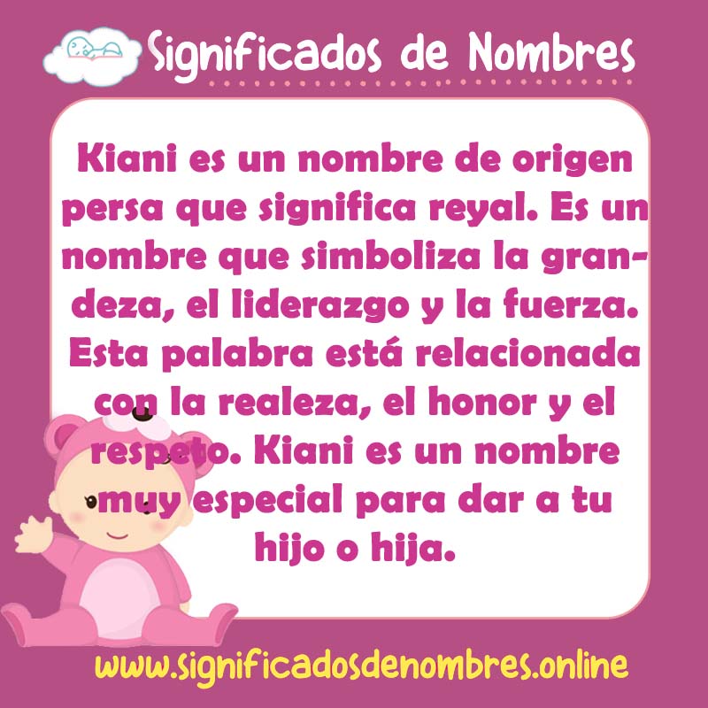 Significado y origen del nombre Kiani