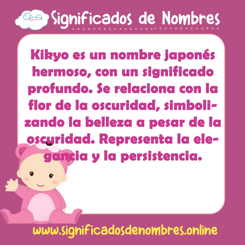 Significado y origen del nombre Kikyo