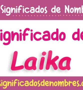 Significado de Laika