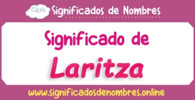 Significado de Laritza